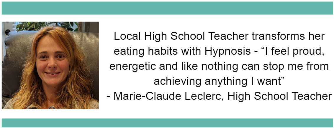 Local High School Teacher transforms her eating habits with Hypnosis - “I feel proud, energetic and like nothing can stop me from achieving anything I want”